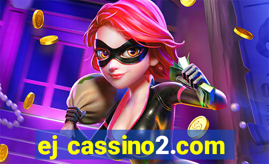 ej cassino2.com